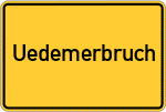 Place name sign Uedemerbruch