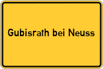 Place name sign Gubisrath bei Neuss