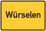 Place name sign Würselen
