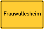 Place name sign Frauwüllesheim