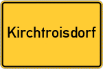 Place name sign Kirchtroisdorf