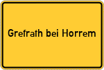 Place name sign Grefrath bei Horrem