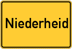 Place name sign Niederheid