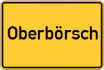 Place name sign Oberbörsch