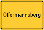 Place name sign Offermannsberg