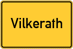 Place name sign Vilkerath