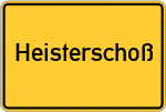 Place name sign Heisterschoß