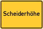 Place name sign Scheiderhöhe
