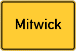 Place name sign Mitwick