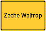 Place name sign Zeche Waltrop, Kolonie