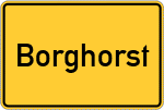 Place name sign Borghorst, Westfalen