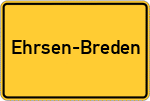 Place name sign Ehrsen-Breden