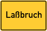 Place name sign Laßbruch