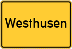 Place name sign Westhusen, Bauernschaft