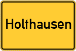 Place name sign Holthausen, Sauerland