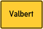 Place name sign Valbert, Westfalen