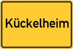 Place name sign Kückelheim