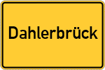 Place name sign Dahlerbrück