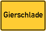 Place name sign Gierschlade