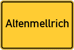 Place name sign Altenmellrich