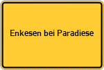 Place name sign Enkesen bei Paradiese, Kreis Soest, Westfalen