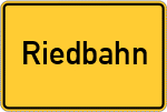 Place name sign Riedbahn