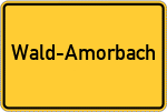 Place name sign Wald-Amorbach