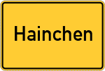 Place name sign Hainchen, Kreis Büdingen, Hessen