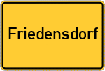 Place name sign Friedensdorf, Kreis Biedenkopf