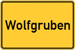Place name sign Wolfgruben, Kreis Biedenkopf
