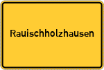 Place name sign Rauischholzhausen