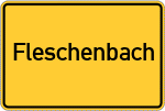 Place name sign Fleschenbach