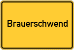 Place name sign Brauerschwend