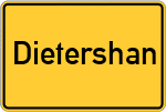 Place name sign Dietershan