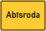 Place name sign Abtsroda