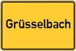 Place name sign Grüsselbach