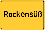 Place name sign Rockensüß