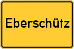 Place name sign Eberschütz