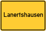 Place name sign Lanertshausen