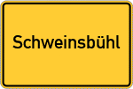 Place name sign Schweinsbühl