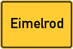 Place name sign Eimelrod