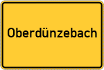 Place name sign Oberdünzebach