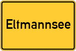 Place name sign Eltmannsee