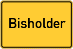 Place name sign Bisholder