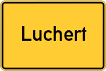 Place name sign Luchert, Westerwald