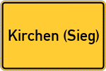 Place name sign Kirchen (Sieg)
