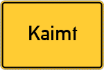 Place name sign Kaimt