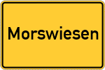 Place name sign Morswiesen, Brohltal