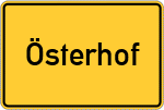 Place name sign Österhof