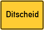 Place name sign Ditscheid, Westerwald